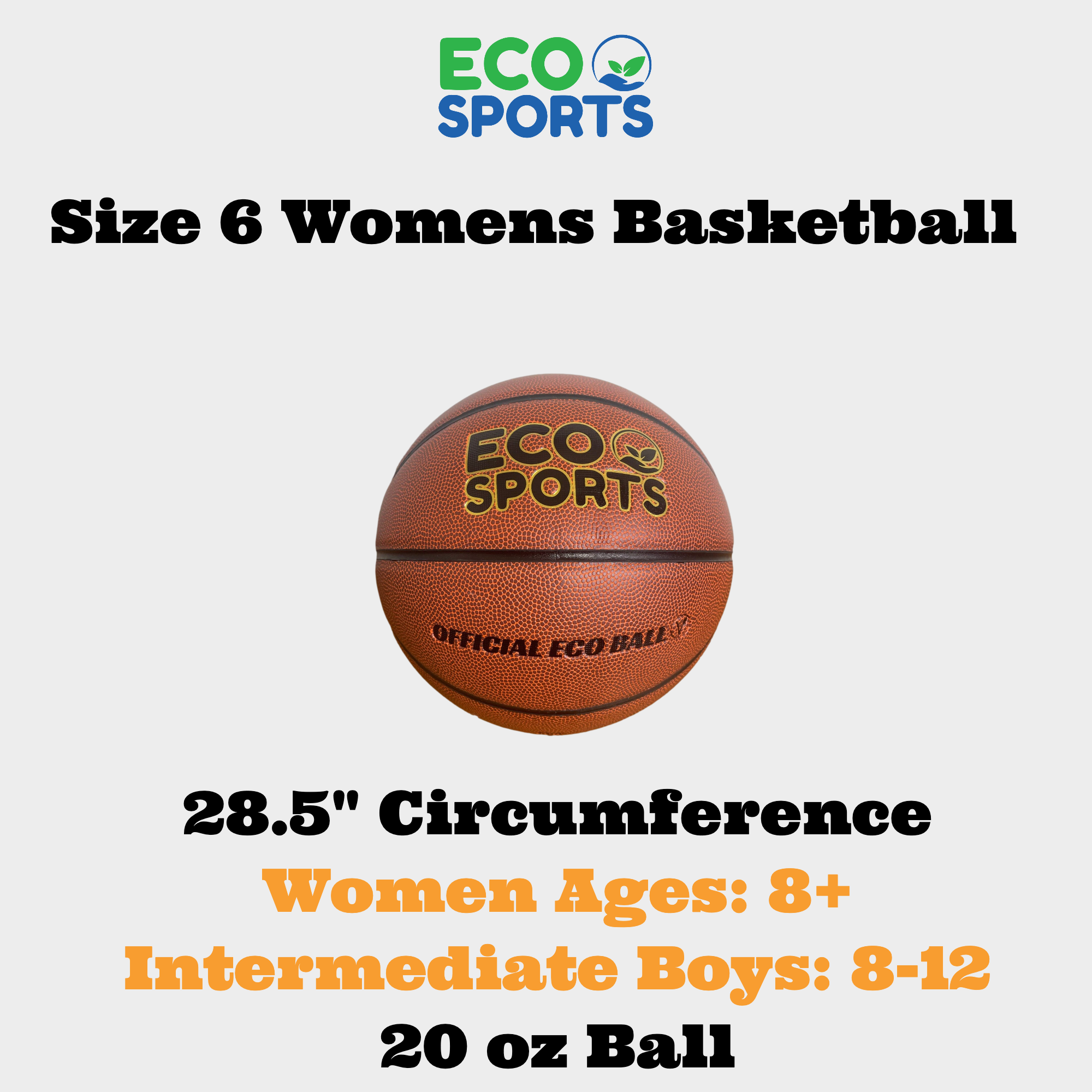 28.5 Basketball - Women's Eco Indoor Basketballs Size 6